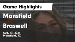 Mansfield  vs Braswell  Game Highlights - Aug. 13, 2021