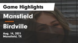 Mansfield  vs Birdville  Game Highlights - Aug. 14, 2021
