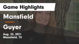 Mansfield  vs Guyer  Game Highlights - Aug. 23, 2021