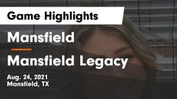Mansfield  vs Mansfield Legacy  Game Highlights - Aug. 24, 2021