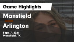Mansfield  vs Arlington  Game Highlights - Sept. 7, 2021