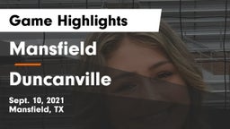 Mansfield  vs Duncanville  Game Highlights - Sept. 10, 2021