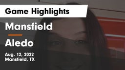 Mansfield  vs Aledo  Game Highlights - Aug. 12, 2022