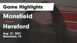 Mansfield  vs Hereford  Game Highlights - Aug. 27, 2022