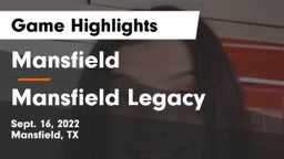 Mansfield  vs Mansfield Legacy  Game Highlights - Sept. 16, 2022