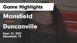 Mansfield  vs Duncanville  Game Highlights - Sept. 21, 2022