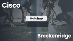 Matchup: Cisco  vs. Breckenridge  2016