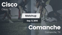 Matchup: Cisco  vs. Comanche  2016