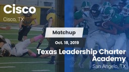 Matchup: Cisco  vs. Texas Leadership Charter Academy  2019