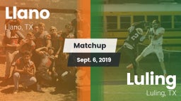 Matchup: Llano  vs. Luling  2019