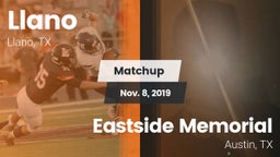 Matchup: Llano  vs. Eastside Memorial  2019