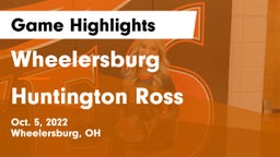 Wheelersburg  vs Huntington Ross Game Highlights - Oct. 5, 2022