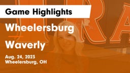 Wheelersburg  vs Waverly Game Highlights - Aug. 24, 2023