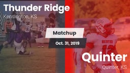 Matchup: Thunder Ridge High S vs. Quinter  2019