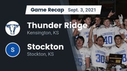Recap: Thunder Ridge  vs. Stockton  2021