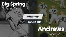 Matchup: Big Spring High vs. Andrews  2017