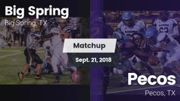 Matchup: Big Spring High vs. Pecos  2018