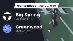 Recap: Big Spring  vs. Greenwood   2019