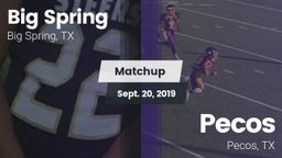 Matchup: Big Spring High vs. Pecos  2019
