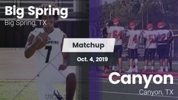Matchup: Big Spring High vs. Canyon  2019