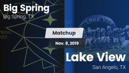 Matchup: Big Spring High vs. Lake View  2019