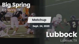 Matchup: Big Spring High vs. Lubbock  2020