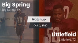 Matchup: Big Spring High vs. Littlefield  2020