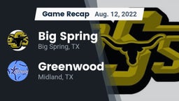 Recap: Big Spring  vs. Greenwood   2022