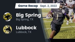 Recap: Big Spring  vs. Lubbock  2022