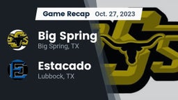 Recap: Big Spring  vs. Estacado  2023