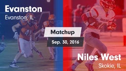 Matchup: Evanston  vs. Niles West  2016