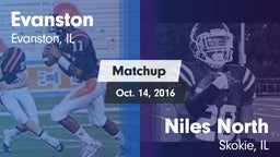 Matchup: Evanston  vs. Niles North  2016