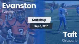 Matchup: Evanston  vs. Taft  2017