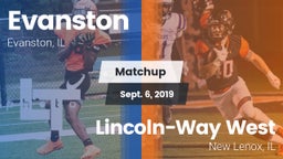 Matchup: Evanston  vs. Lincoln-Way West  2019