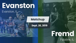 Matchup: Evanston  vs. Fremd  2019