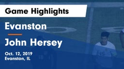 Evanston  vs John Hersey  Game Highlights - Oct. 12, 2019