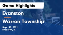 Evanston  vs Warren Township  Game Highlights - Sept. 25, 2021