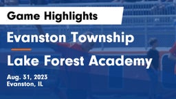 Evanston Township  vs Lake Forest Academy Game Highlights - Aug. 31, 2023