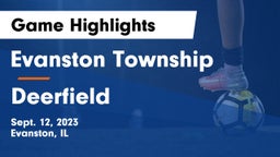 Evanston Township  vs Deerfield  Game Highlights - Sept. 12, 2023
