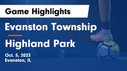 Evanston Township  vs Highland Park  Game Highlights - Oct. 5, 2023