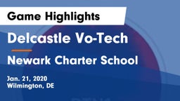 Delcastle Vo-Tech  vs Newark Charter School Game Highlights - Jan. 21, 2020