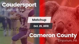 Matchup: Coudersport High Sch vs. Cameron County  2019