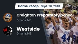 Recap: Creighton Preparatory School vs. Westside  2018