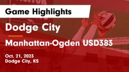 Dodge City  vs Manhattan-Ogden USD383 Game Highlights - Oct. 21, 2023