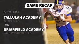 Recap: Tallulah Academy  vs. Briarfield Academy  2016