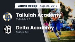 Recap: Tallulah Academy  vs. Delta Academy  2017
