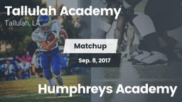 Matchup: Tallulah Academy Hig vs. Humphreys Academy 2017