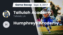 Recap: Tallulah Academy  vs. Humphreys Academy 2017