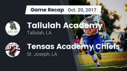 Recap: Tallulah Academy  vs. Tensas Academy Chiefs 2017