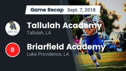 Recap: Tallulah Academy  vs. Briarfield Academy  2018